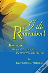 I Do Remember!