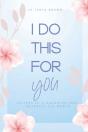 I Do This For You - Preview