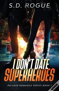 Capa do artigo I Don'T Date Superheroes
