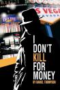 I Don'T Kill For Money - Preview