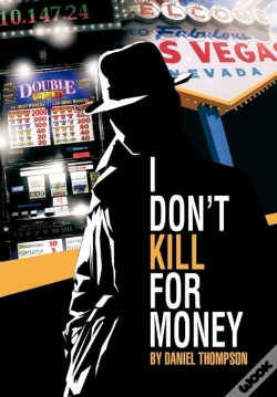 Capa do artigo I Don'T Kill For Money