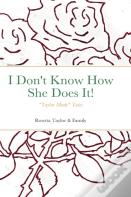 I Don'T Know How She Does It!