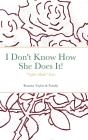 I Don'T Know How She Does It! - Preview