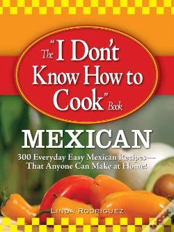Capa do artigo I Don'T Know How To Cook Book Mexican