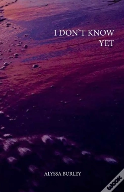 Capa do artigo I Don'T Know Yet