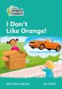 I Don'T Like Orange! - Preview