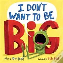 Capa do artigo I Don'T Want To Be Big