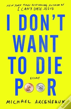 Capa do artigo I Don'T Want To Die Poor