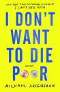 I Don'T Want To Die Poor - Preview