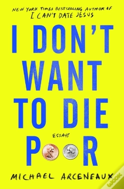 Capa do artigo I Don'T Want To Die Poor