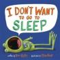 I Don'T Want To Go To Sleep - Preview