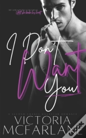 I Don'T Want You