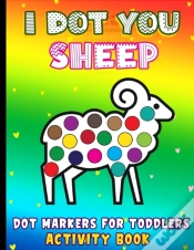 Capa do artigo I Dot You - Sheep Dot Markers For Toddlers Activity Book