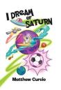 I Dream Of Saturn - Preview