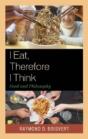 I Eat, Therefore I Think - Preview