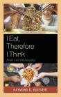 I Eat, Therefore I Think - Preview