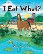 I Eat What? - Preview