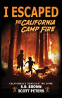 I Escaped The California Camp Fire - Preview