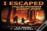 I Escaped The California Camp Fire