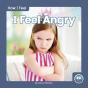 I Feel Angry - Preview