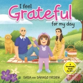 I Feel Grateful For My Day