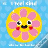 I Feel Kind