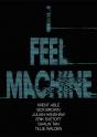 I Feel Machine - Preview