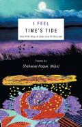 I Feel Time'S Tide