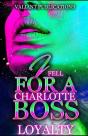 I Fell For A Charlotte Boss - Preview