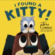 I Found A Kitty!
