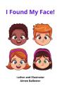 I Found My Face! - Preview