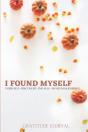 I Found Myself - Preview