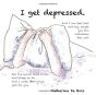 I Get Depressed - Preview