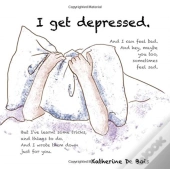 I Get Depressed