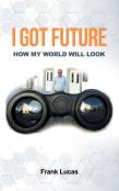 I Got Future