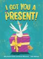 I Got You A Present! - Preview