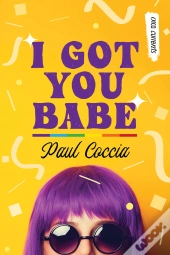 I Got You Babe