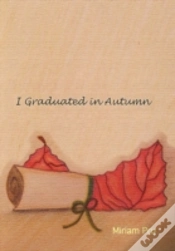Capa do artigo I Graduated In Autumn