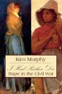 I Had Rather Die: Rape In The Civil War - Preview