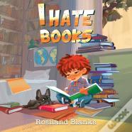 I Hate Books