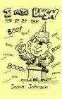 I HATE BUSH AND SO DO YOU - Preview