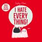 I Hate Everything - Preview