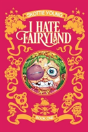 I Hate Fairyland Book One - Preview