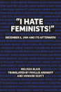 "I Hate Feminists!" - Preview