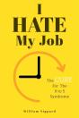 I Hate My Job - Preview