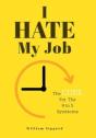 I Hate My Job - Preview