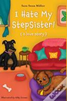 I Hate My Stepsister!