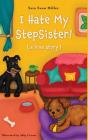 I Hate My Stepsister! - Preview