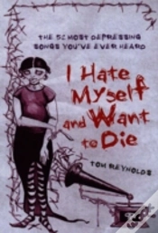 Capa do artigo I Hate Myself And Want To Die