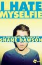 I Hate Myselfie - Preview
